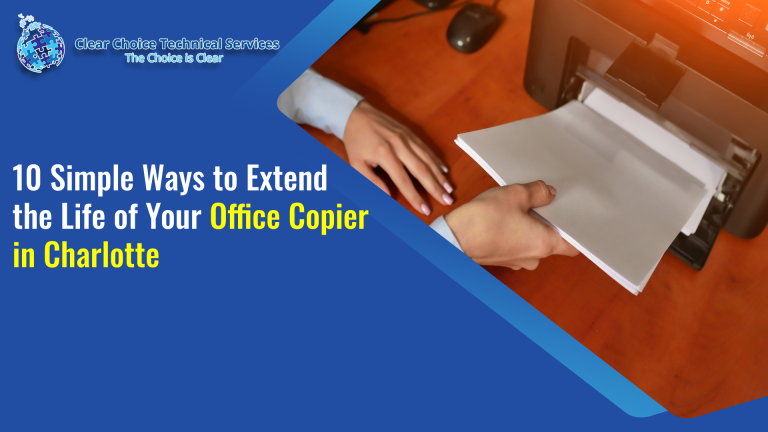 10 Simple Yet Effective Ways to Extend the Life of Your Office Copier