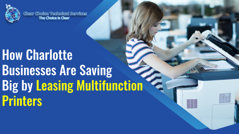 Leasing Multifunction Printers in Charlotte: The Strategic Edge