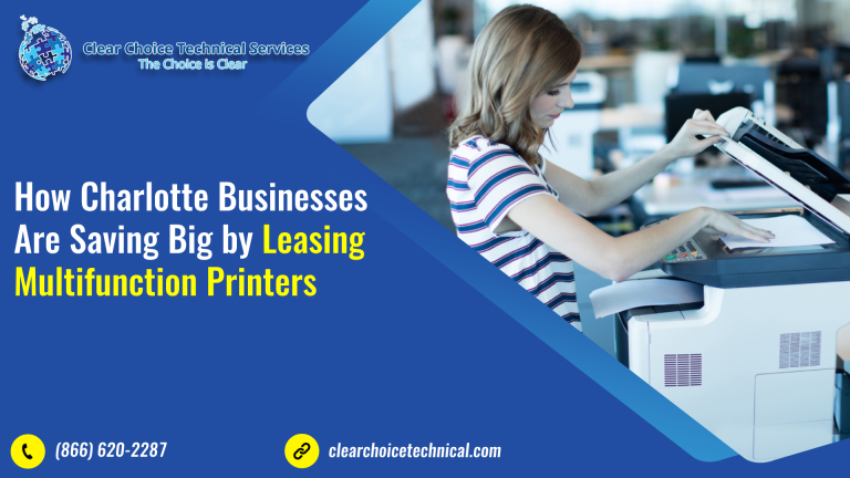 Copier Leasing vs. Rental: Which Solution Fits Your Charlotte Business?